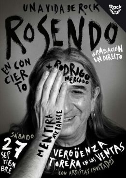 Rosendo grabará en Las Ventas el directo de "Vergüenza Torera"