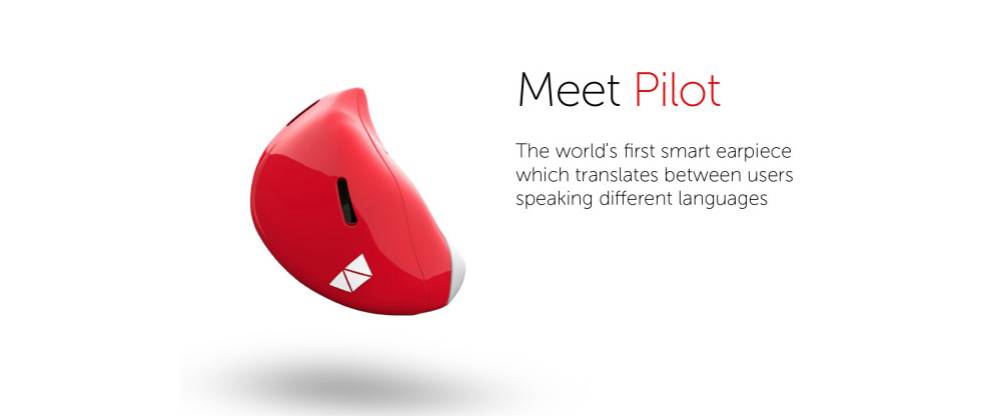 Pilot, el "pinganillo" que traduce lo que oyes y lo que dices